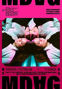 Kino Światowid zaprasza na Weekend z Millennium Docs Against Gravity. Pokazy festiwalowe odbędą się od 17 do 19 maja. 