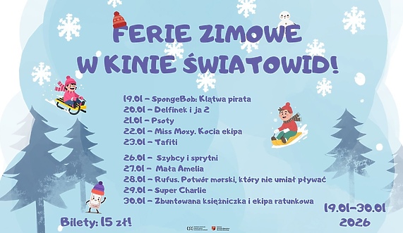 Kinowe ferie zimowe Kinowe ferie zimowe