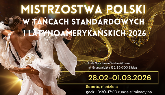 Mistrzostwa Polski w Tańcach Standardowych i Latynoamerykańskich 2026. Dwa dni wielkich emocji na... Mistrzostwa Polski w Tańcach Standardowych i Latynoamerykańskich 2026. Dwa dni wielkich emocji na...