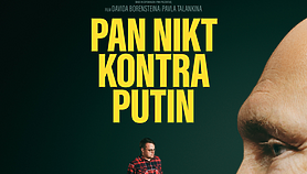 „Pan Nikt kontra Putin w Kinie Światowid „Pan Nikt kontra Putin w Kinie Światowid