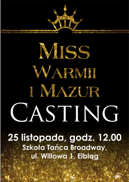Elbląg, Weź udział w castingu do wyborów Miss Warmii i Mazur