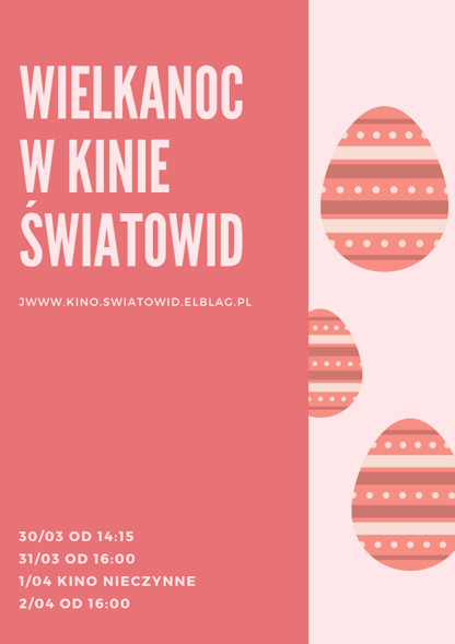 Elbląg, Wielkanoc w kinie Światowid Elbląg, Wielkanoc w kinie Światowid