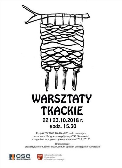 Elbląg, Tkanie na ramie w Kadynach Elbląg, Tkanie na ramie w Kadynach