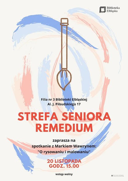 Elbląg, O rysowaniu i malowaniu w Bibliotecznej Strefie Seniora Elbląg, O rysowaniu i malowaniu w Bibliotecznej Strefie Seniora