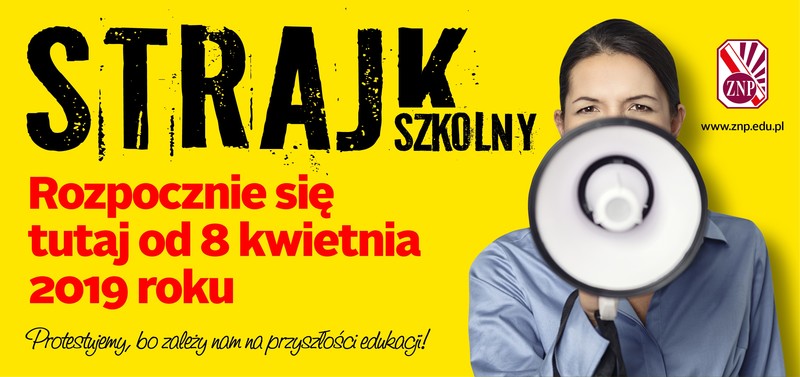 Elbląg, Takie plakaty mają się pojawić 8 kwietnia w strajkujących szkołach i przedszkolach (Graf. Związku Nauczycielstwa Polskiego) Elbląg, Takie plakaty mają się pojawić 8 kwietnia w strajkujących szkołach i przedszkolach (Graf. Związku Nauczycielstwa Polskiego)