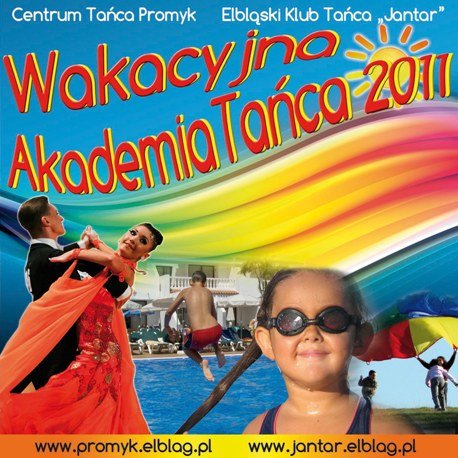Elbląg, Wakacyjna Akademia Tańca 2011