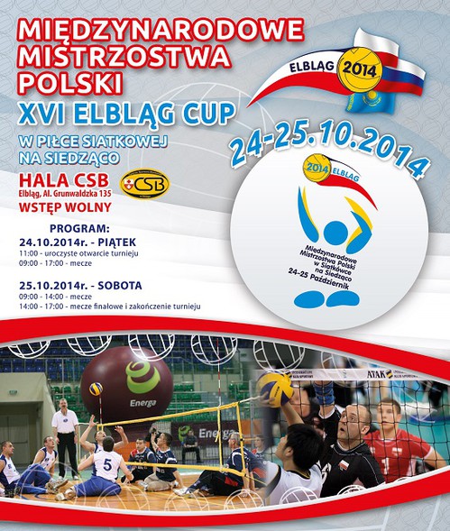 Elbląg, Międzynarodowe Mistrzostwa Polski – XVI Elbląg Cup (siatkówka na siedząco) Elbląg, Międzynarodowe Mistrzostwa Polski – XVI Elbląg Cup (siatkówka na siedząco)