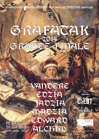 Elbląg, Grafatak - Grande Finale Elbląg, Grafatak - Grande Finale