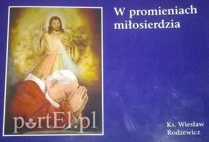 Elbląg, W promieniach miłosierdzia Elbląg, W promieniach miłosierdzia