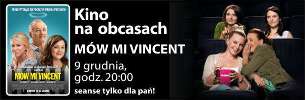 Elbląg, „Mów mi Vincent” przedpremierowo w Kinie na Obcasach