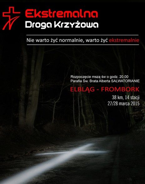 Elbląg, Ekstremalna Droga Krzyżowa Elbląg, Ekstremalna Droga Krzyżowa