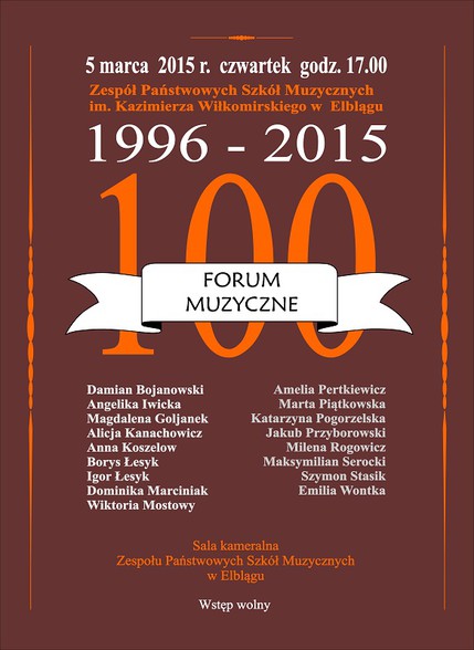 Elbląg, 100. Forum Muzyczne Elbląg, 100. Forum Muzyczne
