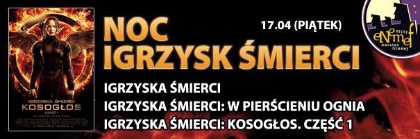 Elbląg, ENEMEF: Noc Igrzysk Śmierci 17 kwietnia w Multikinie Elbląg, ENEMEF: Noc Igrzysk Śmierci 17 kwietnia w Multikinie