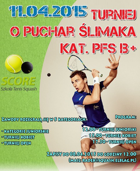 Turniej Ślimaka kategorii PFS B+ (squash) Turniej Ślimaka kategorii PFS B+ (squash)