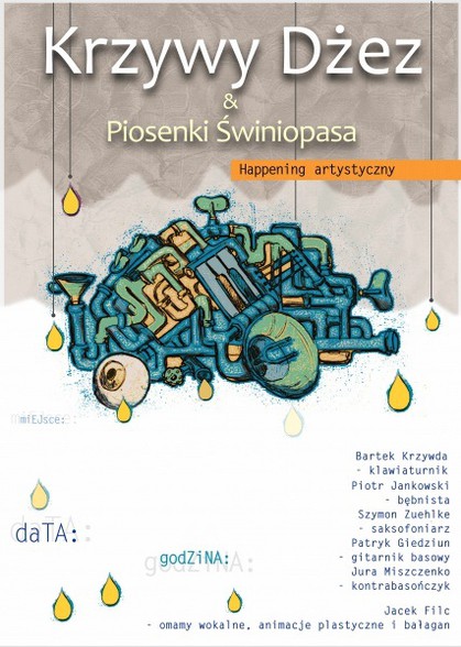 Elbląg, Krzywy Dżez i Piosenki Świniopasa - happening artystyczny Elbląg, Krzywy Dżez i Piosenki Świniopasa - happening artystyczny