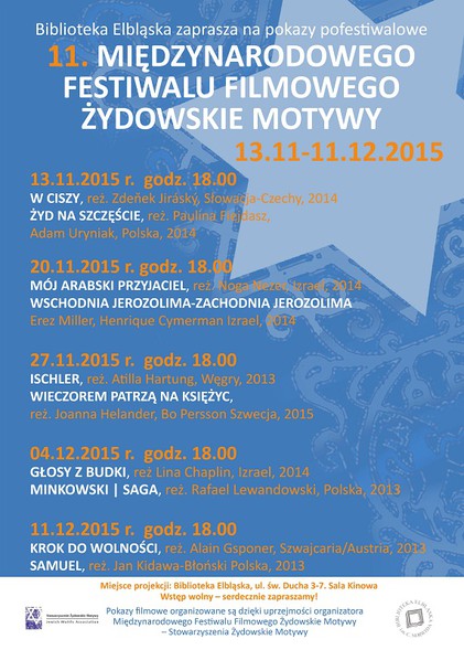 Elbląg, 11. Żydowskie Motywy. Pokazy pofestiwalowe Elbląg, 11. Żydowskie Motywy. Pokazy pofestiwalowe
