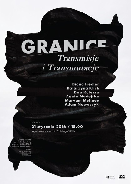 Elbląg, Granice. Transmisje i transmutacje. Wystawa zbiorowa Elbląg, Granice. Transmisje i transmutacje. Wystawa zbiorowa