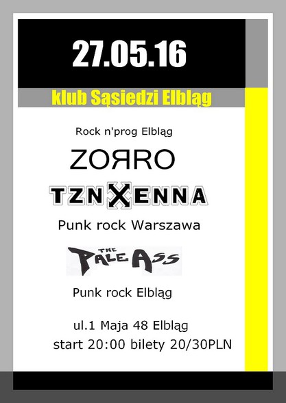 Elbląg, Tzn Xenna, Zorro i The Pale Ass w Pubie Sąsiedzi Elbląg, Tzn Xenna, Zorro i The Pale Ass w Pubie Sąsiedzi