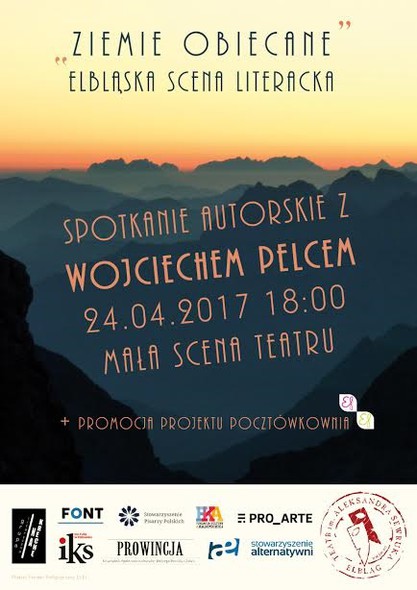 Elbląg, Elbląska Scena Literacka: Wojciech Pelc „Ziemie obiecane” Elbląg, Elbląska Scena Literacka: Wojciech Pelc „Ziemie obiecane”