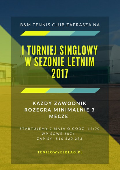Elbląg, Pierwszy turniej singlowy już w najbliższą niedzielę Elbląg, Pierwszy turniej singlowy już w najbliższą niedzielę