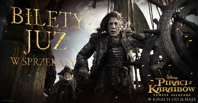 Elbląg, Bilety na film „Piraci z Karaibów: Zemsta Salazara” już w sprzedaży Elbląg, Bilety na film „Piraci z Karaibów: Zemsta Salazara” już w sprzedaży
