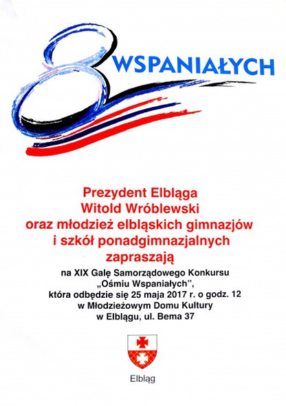 Elbląg, Ośmiu Wspaniałych już blisko Elbląg, Ośmiu Wspaniałych już blisko
