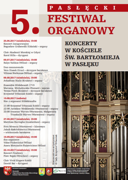 Inauguracja 5. Pasłęckiego Festiwalu Organowego Inauguracja 5. Pasłęckiego Festiwalu Organowego