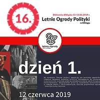 16. Letnich Ogrodów Polityki dzień pierwszy