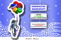 Kosmiczne warsztaty dla dzieci i opiekunów