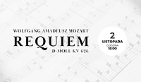 Wieczór z Cantatą i Requiem Mozarta