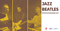 Beatlesi na jazzowo, wystawa i DJ kolektyw Jazxing nad rzeką