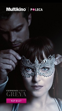 Bilety na „Ciemniejszą stronę Greya” już w sprzedaży w Multikinie