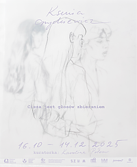 Cisza jest głosów zbieraniem - nowa wystawa w Galerii EL