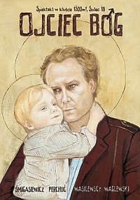 Czy „Ojciec Bóg” zmieni polski teatr?