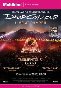 David Gilmour – Live at Pompeii już wkrótce w Multikinie