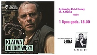 DKF: "Klątwa Doliny Węży"  w Kinie Światowid