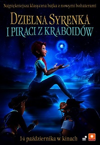 "Dzielna Syrenka i Piraci z Kraboidów" premierowo w Multikinie