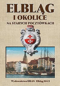 Elbląg i okolice na starych pocztówkach – posłuchaj!