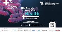 „Elbląg Public Health”, czyli konferencja o zdrowiu, edukacji i nauce