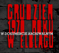 Elbląski Grudzień 1970 na wystawie
