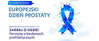 Europejski Dzień Prostaty. Profilaktyka i zachorowalność w regionie