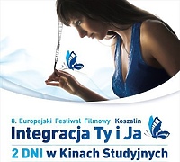 Festiwal Filmowy "Integracja Ty i Ja"