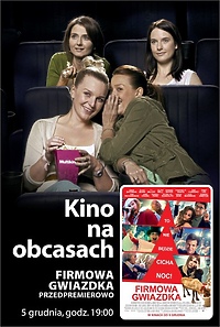 "Firmowa gwiazdka” przedpremierowo „Kinie na Obcasach”