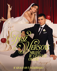 Friz & Wersow. Miłość w czasach online
