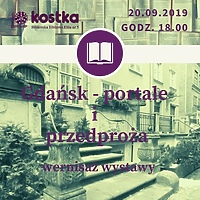 „Gdańsk - portale i przedproża” - wernisaż wystawy