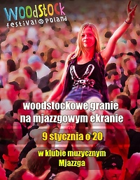 Woodstockowe granie w Mjazzdze