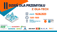 II Dzień Dla Przemysłu z Ola-Tech - 16 czerwca 2023