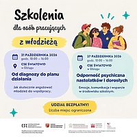 Jak skutecznie angażować młodzież i wspierać jej odporność psychiczną? Bezpłatne szkolenia w CSE „Światowid”