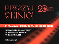 "Jesteś Bogiem" w Kinie Światowid z okazji 20-lecia PISFu