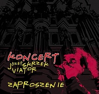 Józef Skrzek Viator. Koncert organowy w Pasłęku